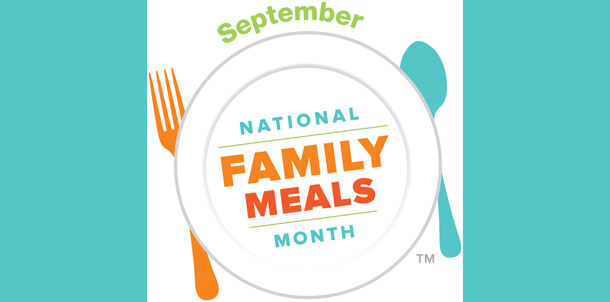 September is National Family Meals Month