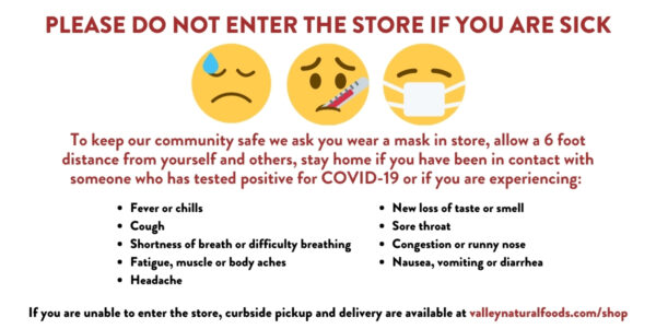Please do not enter store if you are sick