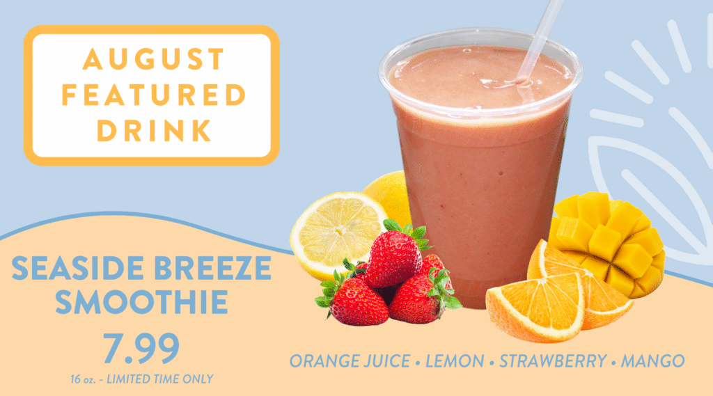 August Featured Drink